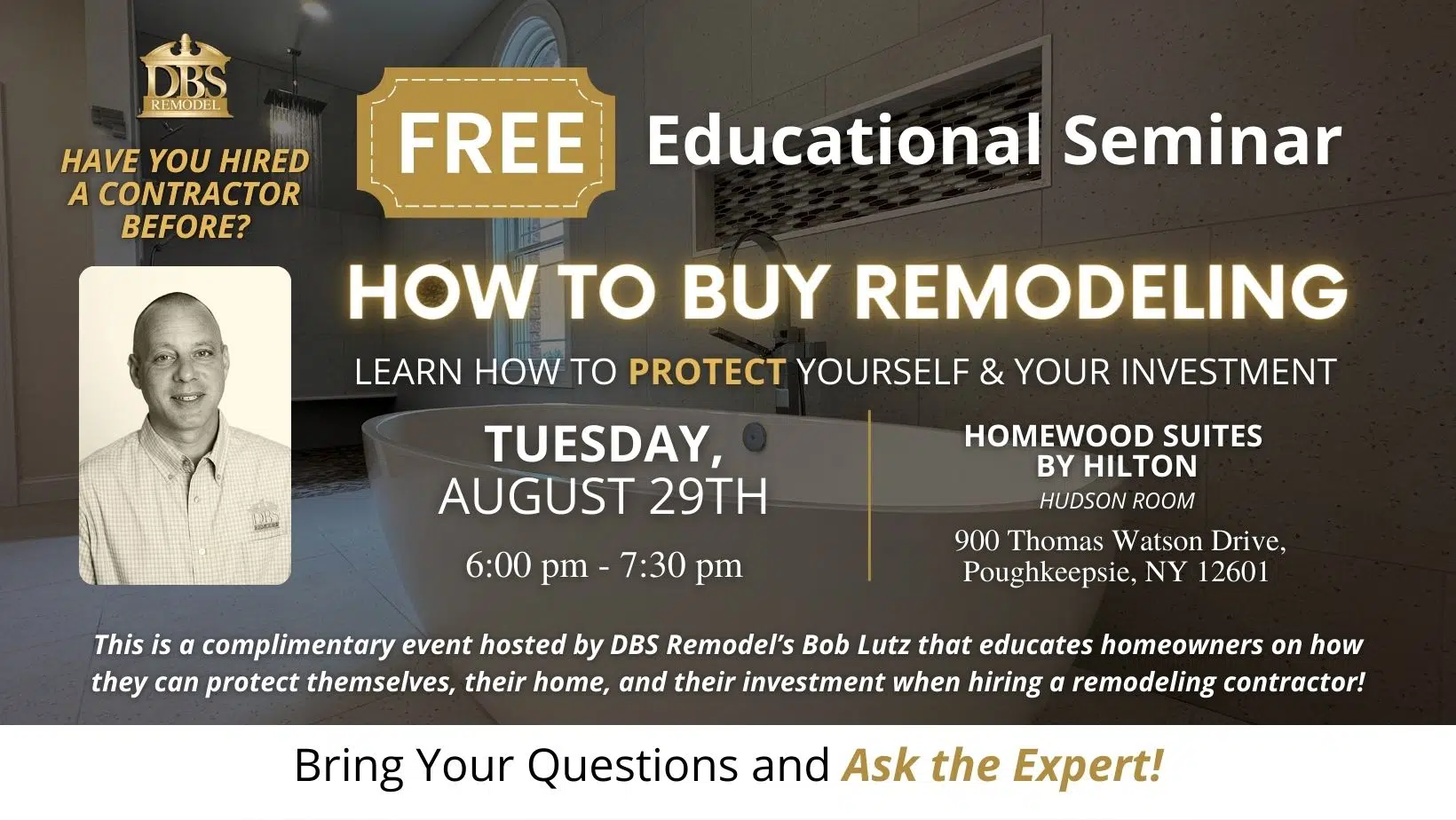 FREE Educational Seminar, “How to Buy Remodeling" DBS Remodel
